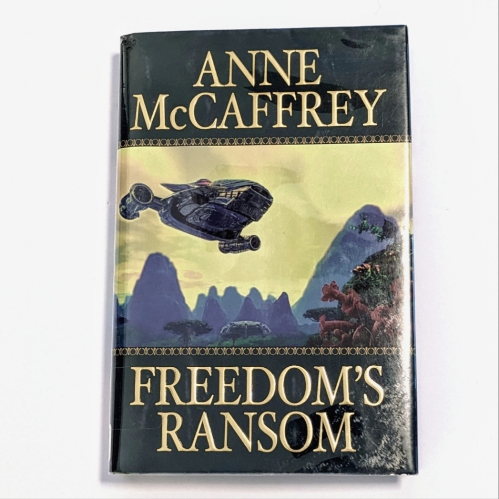 Anne McCaffrey Freedom's Ransom Book #4 in the Catteni Series